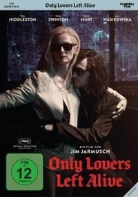 Enlarge image Cover: Only Lovers Left Alive - Pandora Film Verleih
