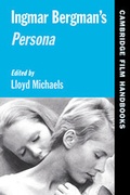 Cover: Ingmar Bergman's Persona - Cambridge University Press