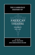 Cover: The Cambridge History of American Theatre - Cambridge University Press