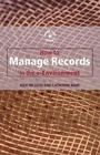 Cover: How to Manage Records in the E-Environment - Routledge