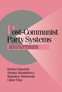 Enlarge image Cover: Post-Communist Party Systems - Cambridge University Press