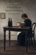 Cover: Friendship as Sacred Knowing - OUP eBook