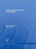 Cover: History, Performance, and Conservation - Routledge