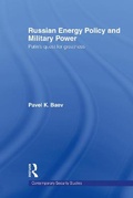 Cover: Russian Energy Policy and Military Power - Routledge