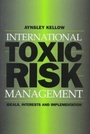Cover: International Toxic Risk Management - Cambridge University Press