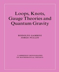 Cover: Loops, Knots, Gauge Theories and Quantum Gravity - Cambridge University Press