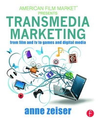 Abbildung von: Transmedia Marketing - Routledge