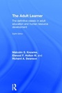 Cover: The Adult Learner - Routledge