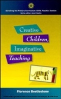 Cover: Creative Children, Imaginative Teaching - McGraw-Hill Education