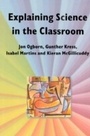 Cover: Explaining Science In The Classroom - McGraw-Hill Education