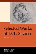 Cover: Selected Works of D.T. Suzuki, Volume I - University of California Press
