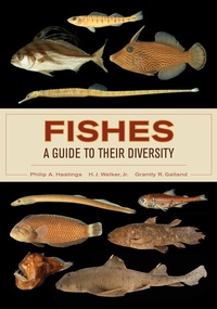 Abbildung von: Fishes: A Guide to Their Diversity - University of California Press