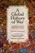 Cover: A Global History of War - University of California Press