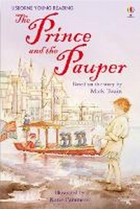 Enlarge image Cover: The Prince and the Pauper - Usborne Publishing Ltd
