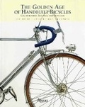 Cover: The Golden Age of Handbuilt Bicycles - Rizzoli International Publications