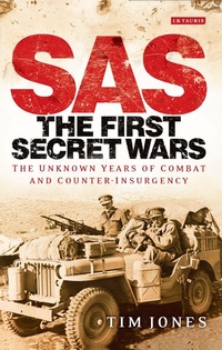 Enlarge image Cover: SAS: The First Secret Wars - I.B. Tauris