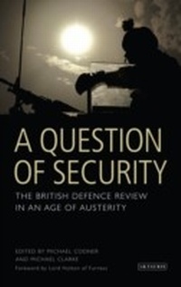 Enlarge image Cover: A Question of Security - I.B. Tauris