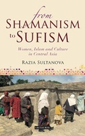 Cover: From Shamanism to Sufism - I.B. Tauris