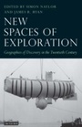 Cover: New Spaces of Exploration - I.B. Tauris