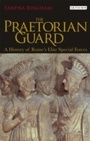 Cover: The Praetorian Guard - I.B. Tauris