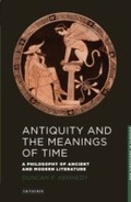 Cover: Antiquity and the Meanings of Time - I.B. Tauris