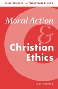 Cover: Moral Action and Christian Ethics - Cambridge University Press