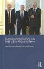 Cover: Eurasian Integration - The View from Within - Routledge