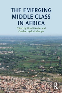Enlarge image Cover: The Emerging Middle Class in Africa - Routledge