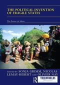 Cover: The Political Invention of Fragile States - Routledge