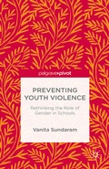 Cover: Preventing Youth Violence - Palgrave Pivot