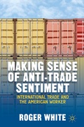 Cover: Making Sense of Anti-trade Sentiment - Palgrave MacMillan