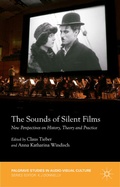 Cover: The Sounds of Silent Films - Palgrave Macmillan