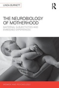 Cover: The Neurology of Motherhood - Routledge