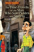 Cover: Time-Travels of the Man Who Sold Pickles and Sweets - I.B.Tauris