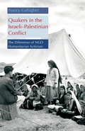 Cover: Quakers in the Israeli-Palestinian Conflict - I.B.Tauris