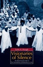 Cover: Visionaries of Silence - I.B.Tauris