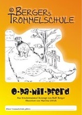 Cover: Opa Nilpferd - Bergers Trommelschule - Berger, Rolf
