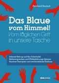 Cover: Das Blaue vom Himmel - Styria Premium in Verlagsgruppe Styria GmbH & Co. KG