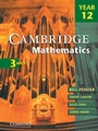 Cover: Cambridge 3 Unit Mathematics Year 12 - Cambridge University Press