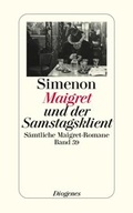 Cover: Maigret und der Samstagsklient - Diogenes