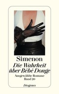 Cover: Die Wahrheit &uuml;ber B&eacute;b&eacute; Donge - Diogenes