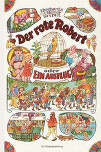 Enlarge image Cover: Der rote Robert - Beltz | Der KinderbuchVerlag