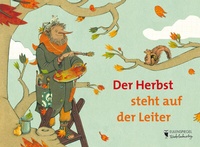 Abbildung von: Der Herbst steht auf der Leiter - Eulenspiegel Verlag