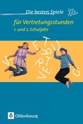 Cover: Die besten Spiele / Die besten Spiele f&uuml;r Vertretungsstunden - Oldenbourg Schulbuchverlag