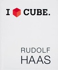 Cover: Rudolf Haas. I CUBE - Benteli