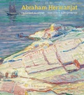 Cover: Abraham Hermanjat (1862-1932). De l'Orient au L&eacute;man - Vom Orient zum Genfersee - Benteli
