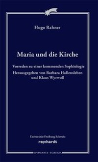 Enlarge image Cover: Maria und die Kirche - Reinhardt, Friedrich