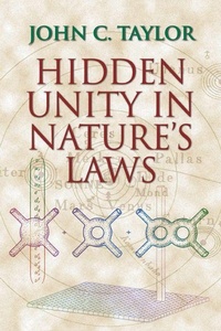 Enlarge image Cover: Hidden Unity in Nature's Laws - Cambridge University Press