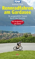 Cover: Rennradfahren am Gardasee - Delius Klasing