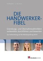 Cover: Die Handwerker-Fibel - Holzmann Medien